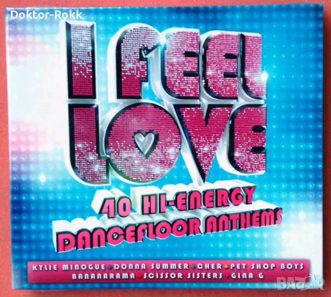 I Feel Love (40 Hi-Energy Dancefloor Anthems) (2016, 2 CD), снимка 1