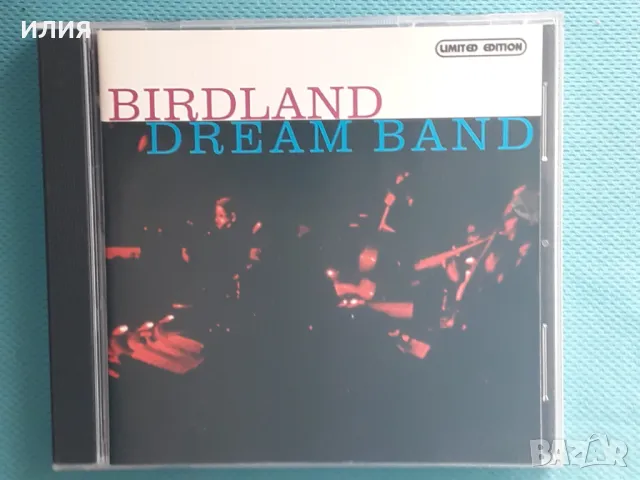 Birdland Dream Band – 1957 - Birdland Dream Band(Jazz), снимка 1 - CD дискове - 49240184