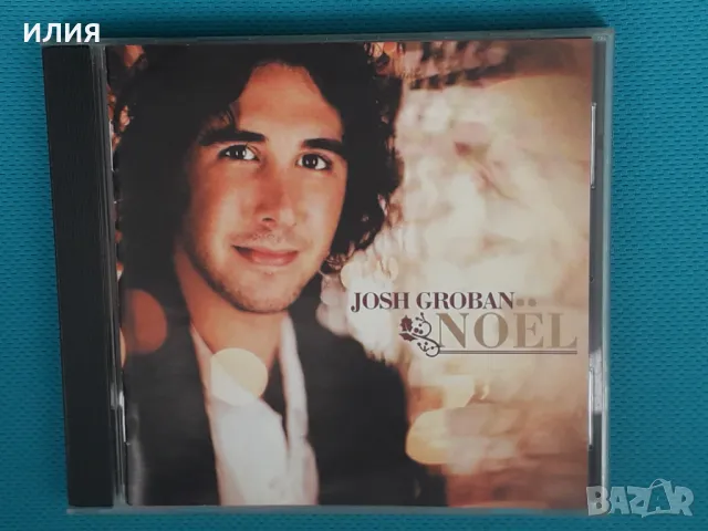 Josh Groban – 2007 - Noel(Modern Classical,Downtempo,Ballad), снимка 1 - CD дискове - 47454540