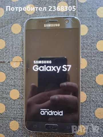 Samsung galaxy s7, снимка 1 - Samsung - 45806972
