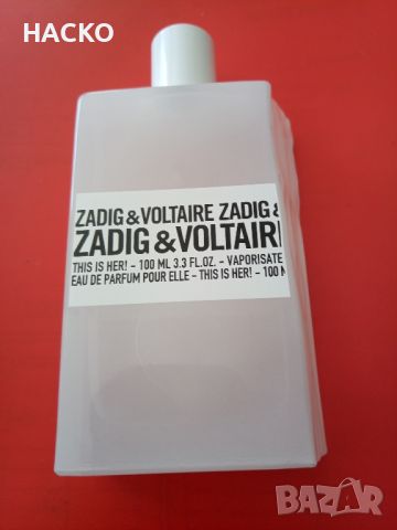 Дамски Парфюм Zadic & Voltaire 100% ОРИГИНАЛЕН Made in Franse, снимка 3 - Дамски парфюми - 46752700