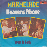 Грамофонни плочи Marmelade – Heaven's Above 7" сингъл, снимка 1 - Грамофонни плочи - 45070716