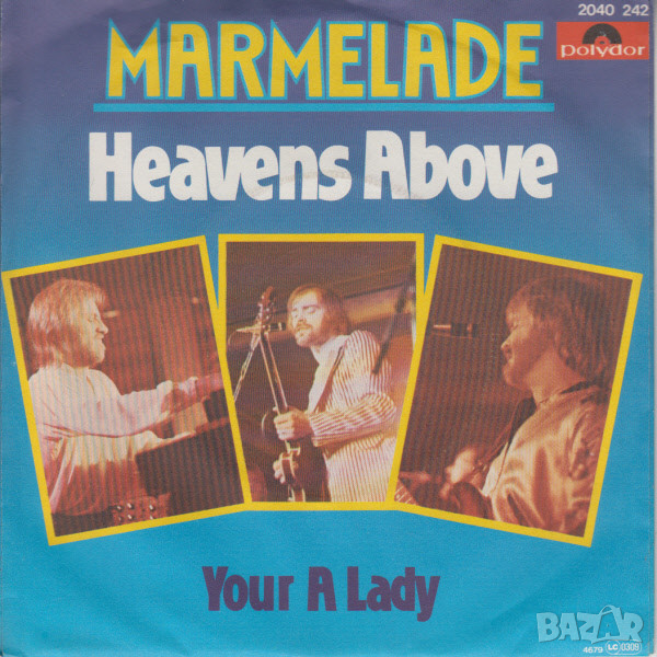 Грамофонни плочи Marmelade – Heaven's Above 7" сингъл, снимка 1