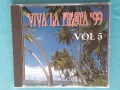 Various – 1999 - Viva La Fiesta '99 Vol 5(Samba, Euro House, Eurodance, Pachanga), снимка 1