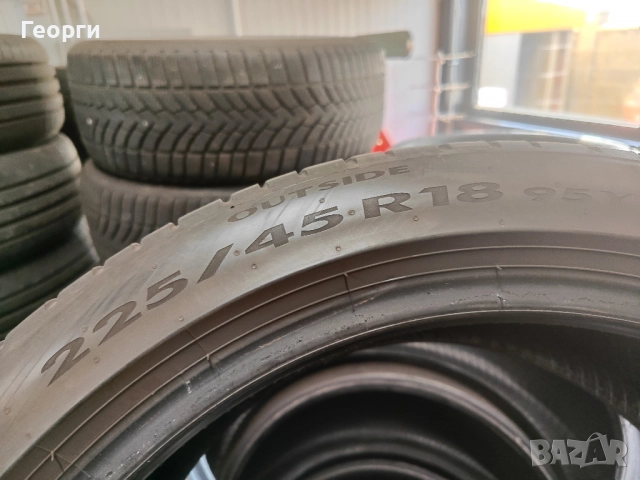 2бр.летни гуми 225/45/18 Pirelli, снимка 4 - Гуми и джанти - 52468720