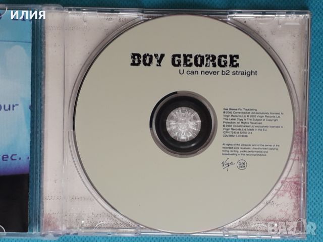 Boy George(Culture Club) – 2002 - U Can Never B2 Straight(Acoustic), снимка 3 - CD дискове - 45405115