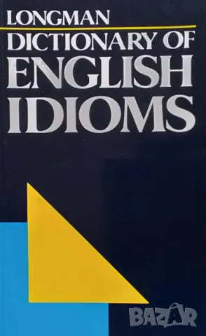 Longman dictionary of english idioms