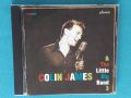 Colin James & The Little Big Band – 2006 - Colin James & The Little Big Band 3(Blues), снимка 1 - CD дискове - 45099793