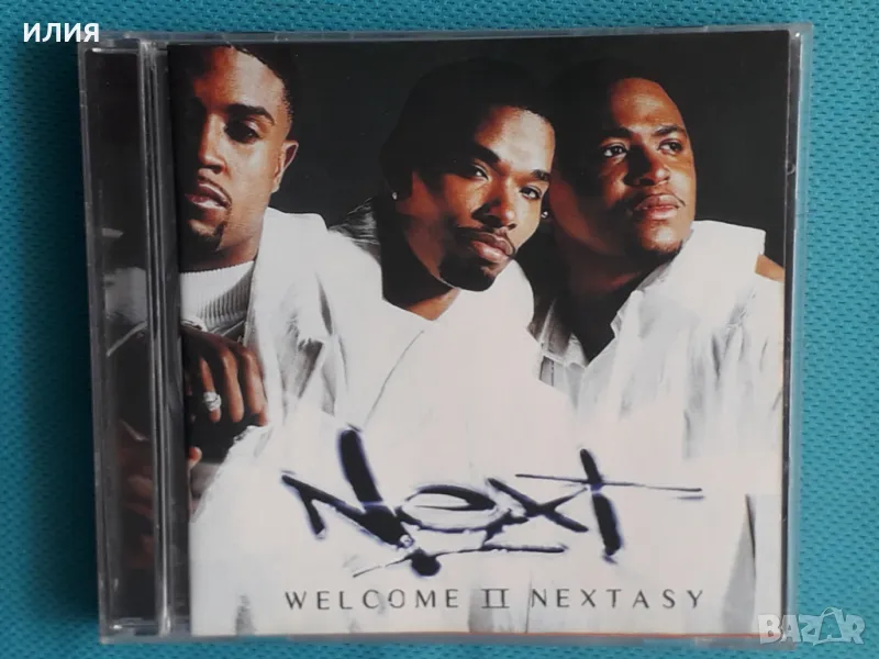 Next – 2000 - Welcome II Nextasy(Contemporary R&B), снимка 1