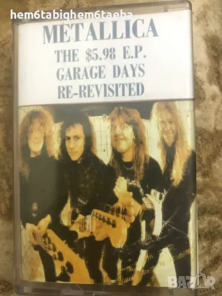 РЯДКА КАСЕТКА - METALLICA - The $ 5.98 E.P - Garage Days Re-Revisited , снимка 1