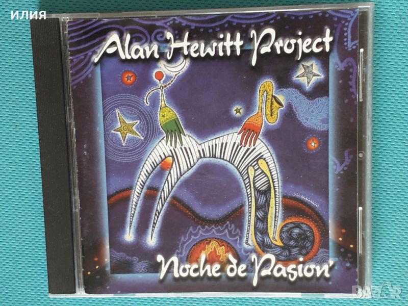 Alan Hewitt Project– 2004 - Noche de Pasion(Contemporary Jazz), снимка 1