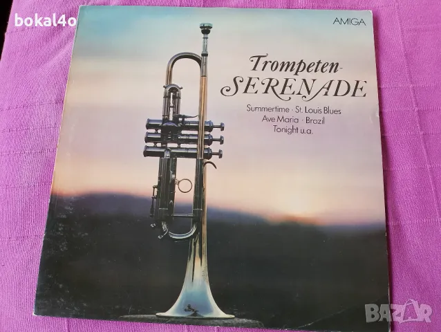 Trompeten Serenade, снимка 1 - Грамофонни плочи - 47756156