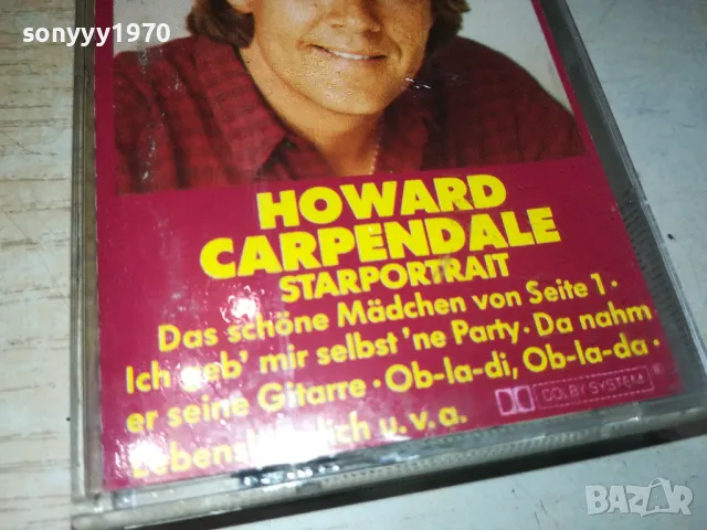 HOWARD CARPENDALE-ORIGINAL TAPE 1308241006, снимка 4 - Аудио касети - 46891689