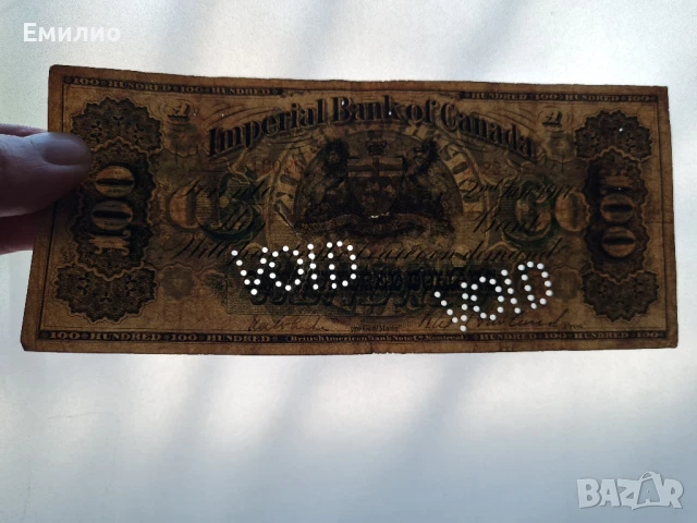 РЯДКА. КАНАДА. 100 ДОЛАРА ОТ 1917 год.  , снимка 8 - Нумизматика и бонистика - 50918943