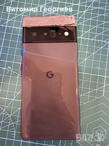 Google Pixel 6 Pro - За части, снимка 2 - Други - 48936882