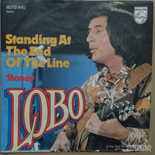 Грамофонни плочи Lobo – Standing At The End Of The Line 7" сингъл, снимка 1