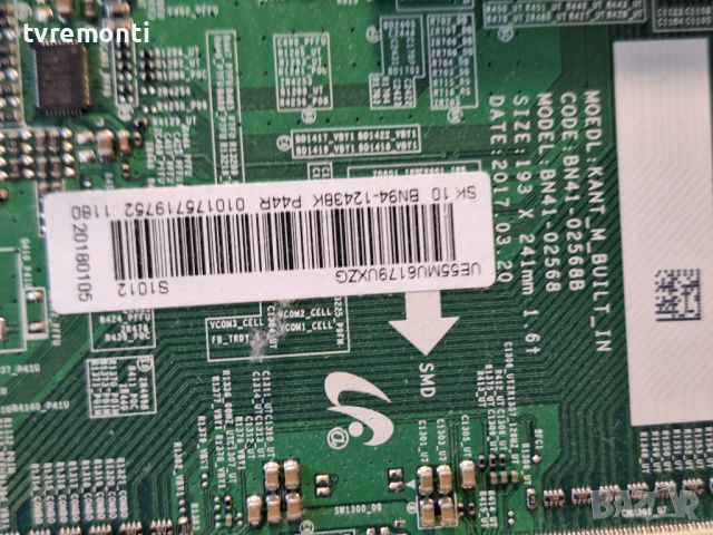 Основна платка -,BN94-12438K,BN41-02568B SAMSUNG UE55MU6172U ,for 55inc DISPLAY CY-GM055HGEV3H, снимка 2 - Части и Платки - 45218016