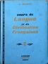 Gaston Mauger - "Cours de langue et de Civilisation françaises. Tome 2" , снимка 1 - Чуждоезиково обучение, речници - 45827122