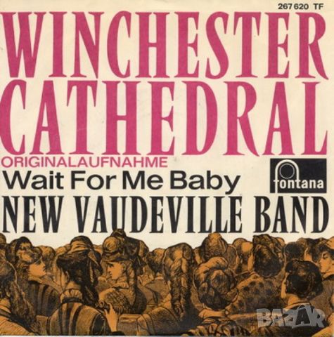 Грамофонни плочи The New Vaudeville Band ‎– Winchester Cathedral 7" сингъл, снимка 1 - Грамофонни плочи - 45180143