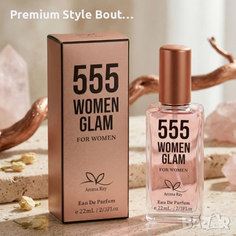 Свеж и дълготраен дамски парфюм 555 Women Glam - цитрусова енергия и мускусна дълбочина, снимка 2 - Дамски парфюми - 54090876