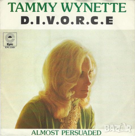 Грамофонни плочи Tammy Wynette – D.I.V.O.R.C.E. 7" сингъл, снимка 1 - Грамофонни плочи - 45389165