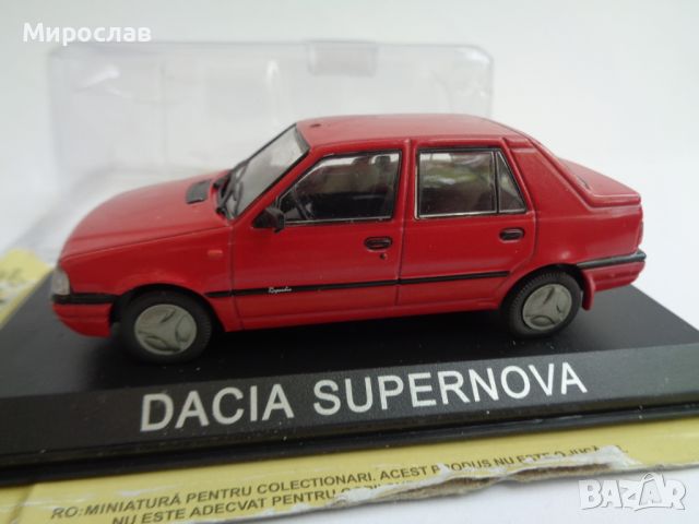 1:43 DACIA SUPERNOVA ДАЧИЯ КОЛИЧКА ИГРАЧКА МОДЕЛ, снимка 1 - Колекции - 46441403