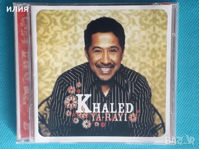 Khaled – 2004 - Ya-Rayi(Vocal, Raï)-2 CD, снимка 2 - CD дискове - 47635341