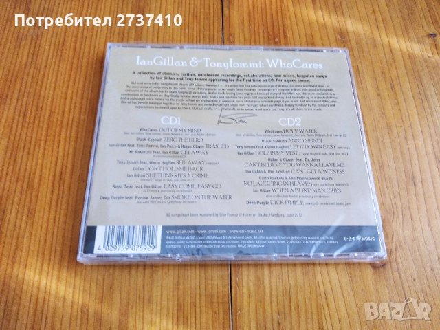 IAN GILLAN & TONY IOMMI - WHO CARES 2cd 30лв оригинални дискове, снимка 2 - CD дискове - 52536466