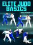 Джудо видео курс Elite Judo Basics By Nick Tritton, снимка 1