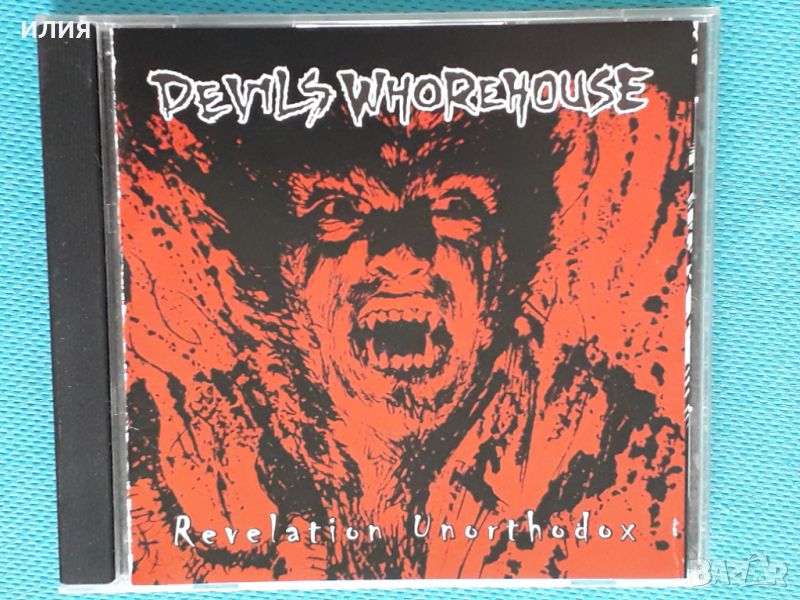 Devils Whorehouse – 2003 - Revelation Unorthodox(Horror Rock,Punk), снимка 1