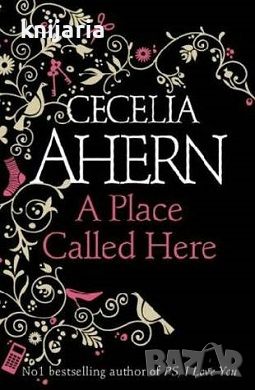 A place called here, снимка 1 - Художествена литература - 45581680