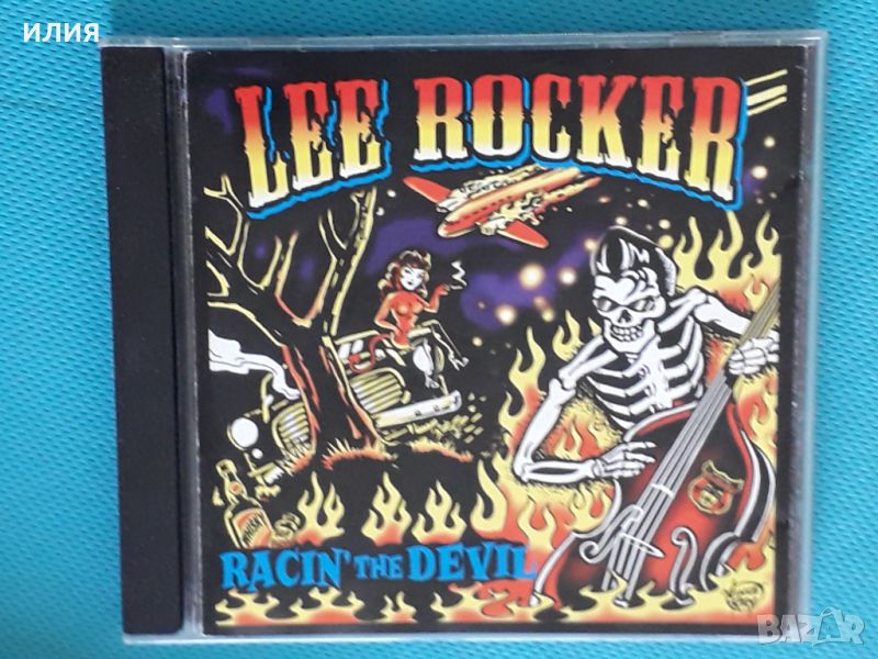 Lee Rocker – 2006 - Racin' The Devil(Rockabilly,Country Rock,Psychobilly), снимка 1