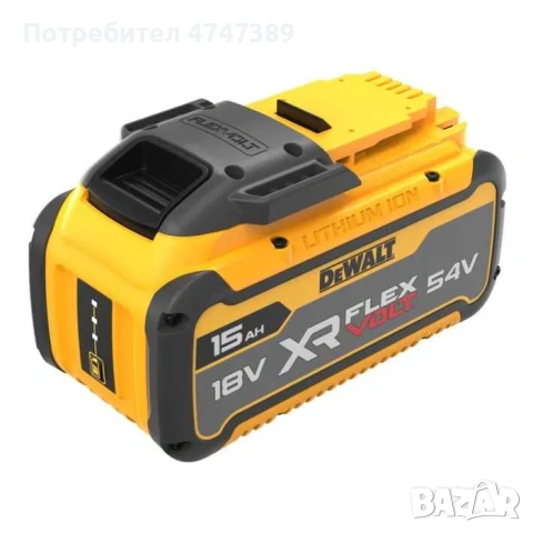 Батерия FLEXVOLT DeWALT 54/18V ,6Ah,9Ah,12Ah,15Ah, снимка 5 - Други инструменти - 53628800