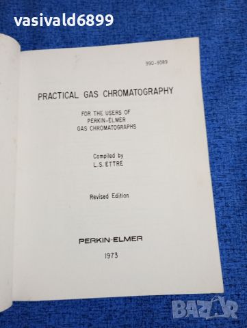 "PRACTICAL GAS CHROMATOGRAPHY", снимка 7 - Специализирана литература - 45693224
