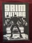 Grim Future колекция [2 книги], снимка 5
