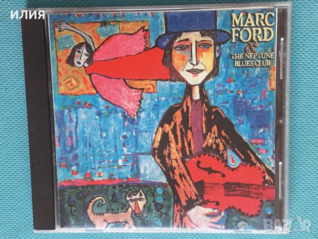 Marc Ford & The Neptune Blues Club – 2008 - Marc Ford & The Neptune Blues Club(Blues Rock,Rock & Rol, снимка 1 - CD дискове - 41503908