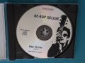 Be-Bop Deluxe –2CD (Prog Rock,Art Rock), снимка 3
