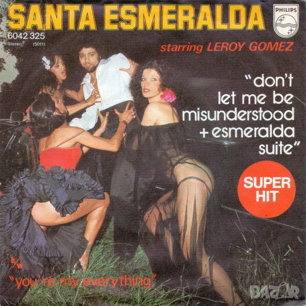 Грамофонни плочи Santa Esmeralda ‎– Don't Let Me Be Misunderstood + Esmeralda Suite 7" сингъл, снимка 1