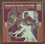 Gioacchino Rossini – Der Barbier Von Sevilla - Opernquerschnitt, снимка 1