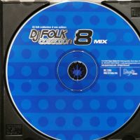 DJ Folk collection 8 Mix 2001, снимка 2 - CD дискове - 45829457