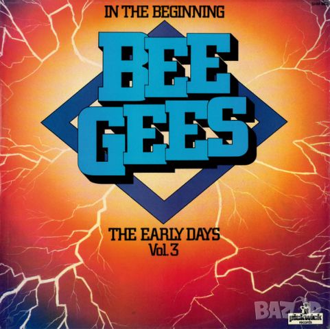 Грамофонни плочи Bee Gees – In The Beginning - The Early Days Vol. 3, снимка 1 - Грамофонни плочи - 46814441