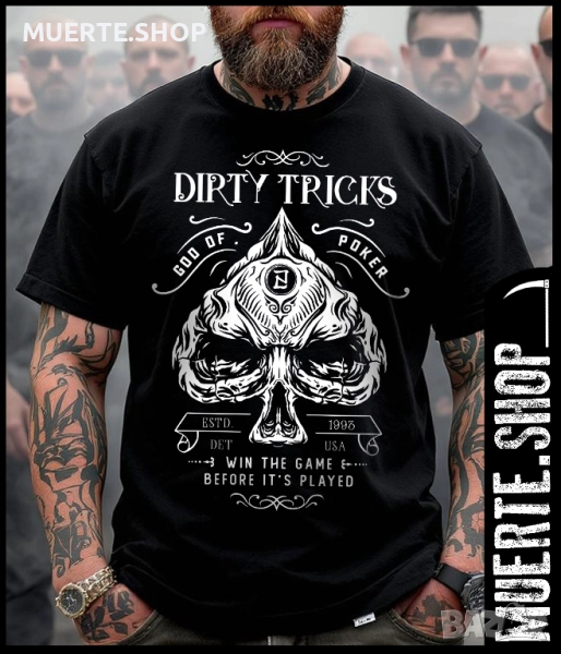 Тениска с щампа DIRTY TRICKS POKER, снимка 1