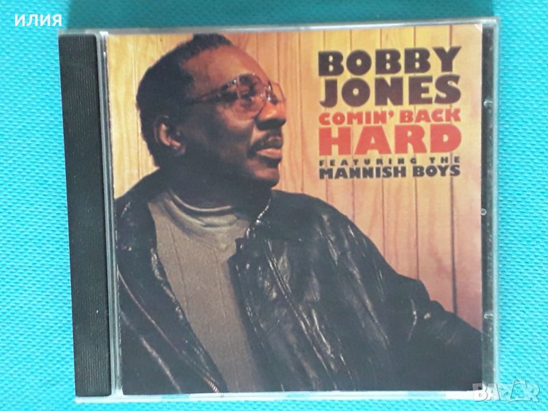 Bobby Jones – 2009 - Comin' Back Hard(Blues), снимка 1