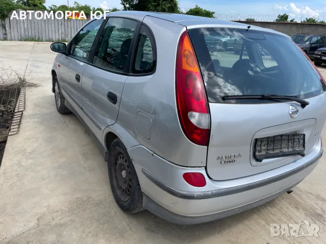 Нисан Алмера Тино 2003г. на части, снимка 4 - Автомобили и джипове - 50401797