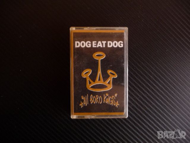 Dog Eat Dog All Board kings пънк хардкор рап албум на касета, снимка 1 - Аудио касети - 45625493