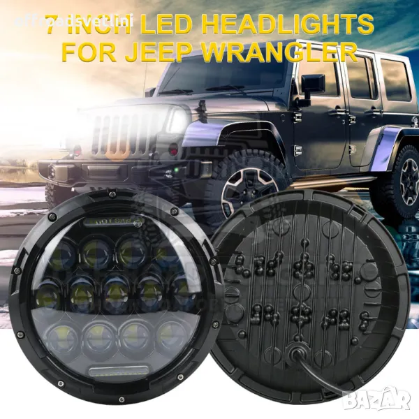 LED Фарове 7 инч 200W Фарове за Lada Niva Jeep Wrangler Cherokee KJ, снимка 1