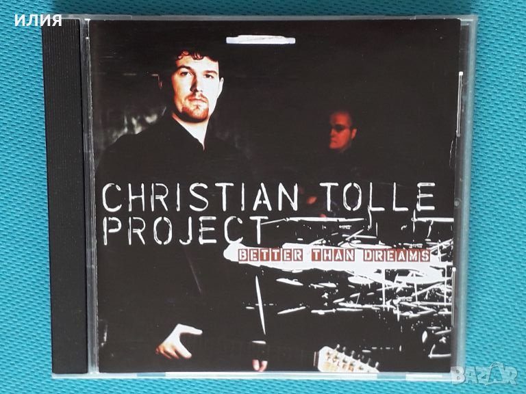 Christian Tolle Project – 2000 - Better Than Dreams(Blues Rock,AOR,Hard Rock), снимка 1