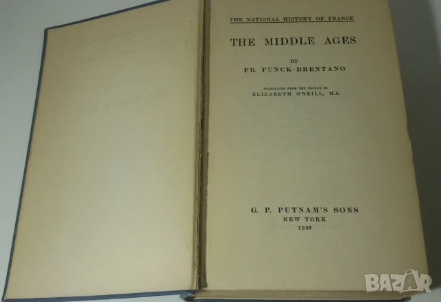 The Middle Ages - Fr. Funck-Brentano 1926, снимка 4 - Антикварни и старинни предмети - 51245155