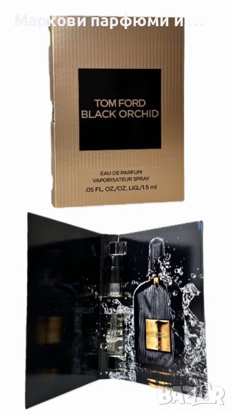 Парфюм Tom Ford - Black Orchid EDP 1,5 мл, ексклузивна мостра, снимка 1