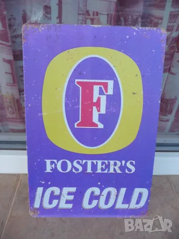 Метална табела бира Foster's Ice Cold ледено студена бирария, снимка 1 - Рекламни табели - 46915102